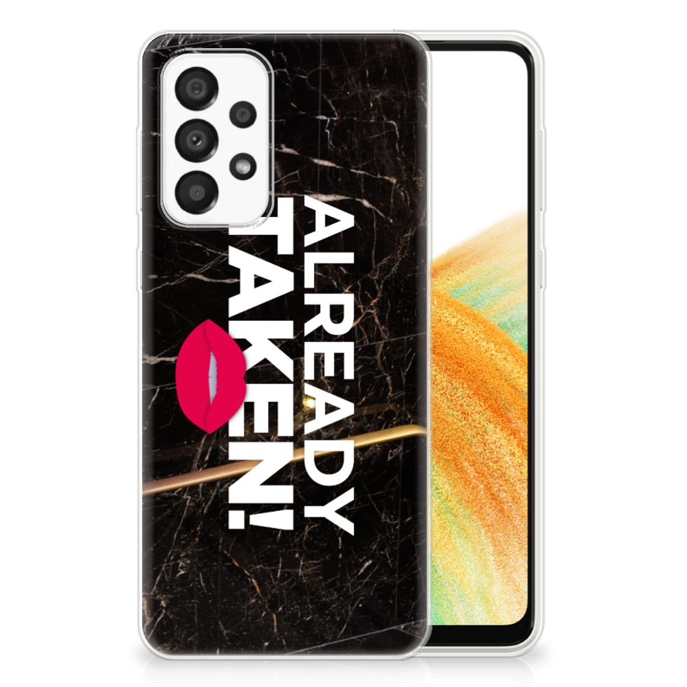 Samsung Galaxy A33 5G Siliconen hoesje met naam Already Taken Black