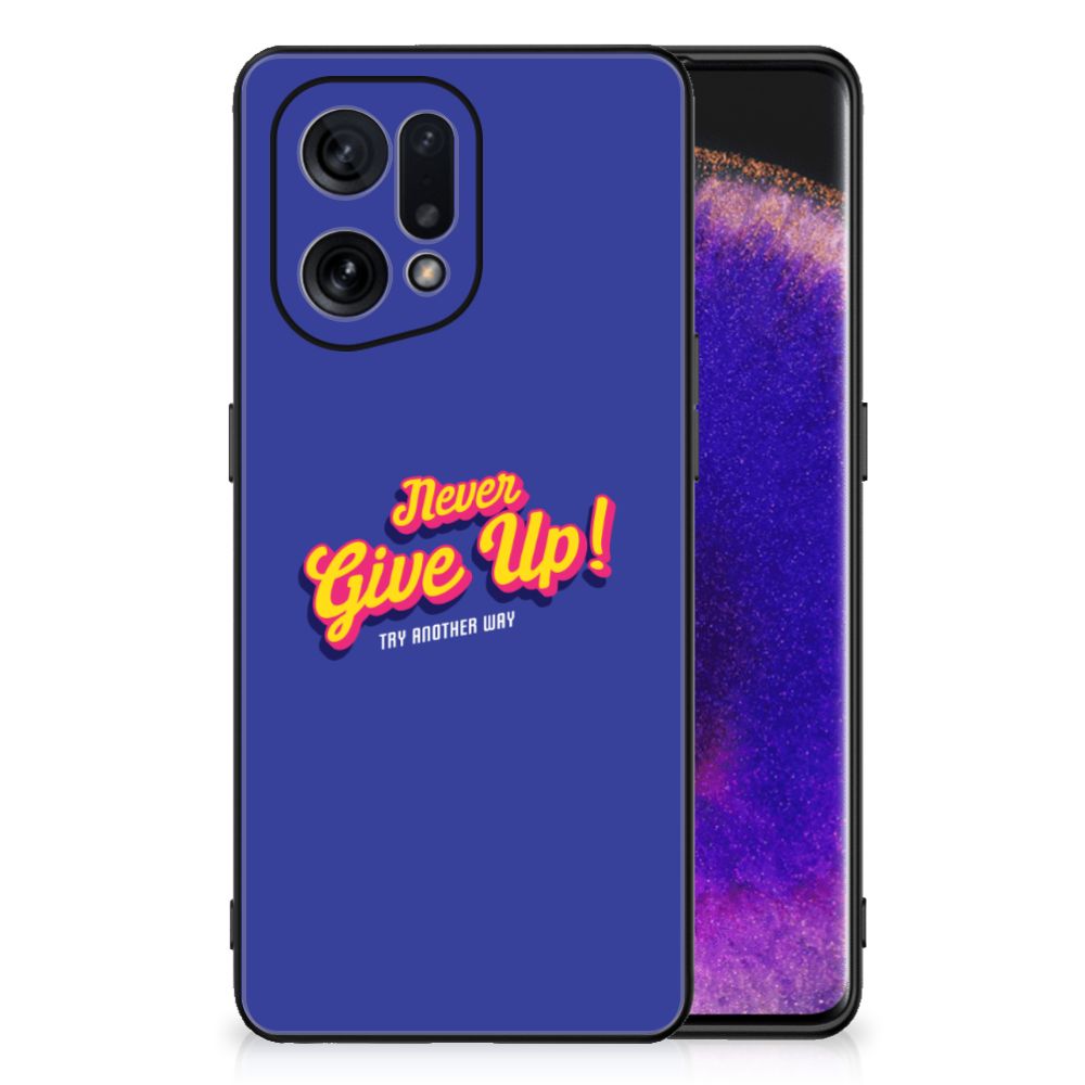 OPPO Find X5 Telefoon Hoesje met tekst Never Give Up