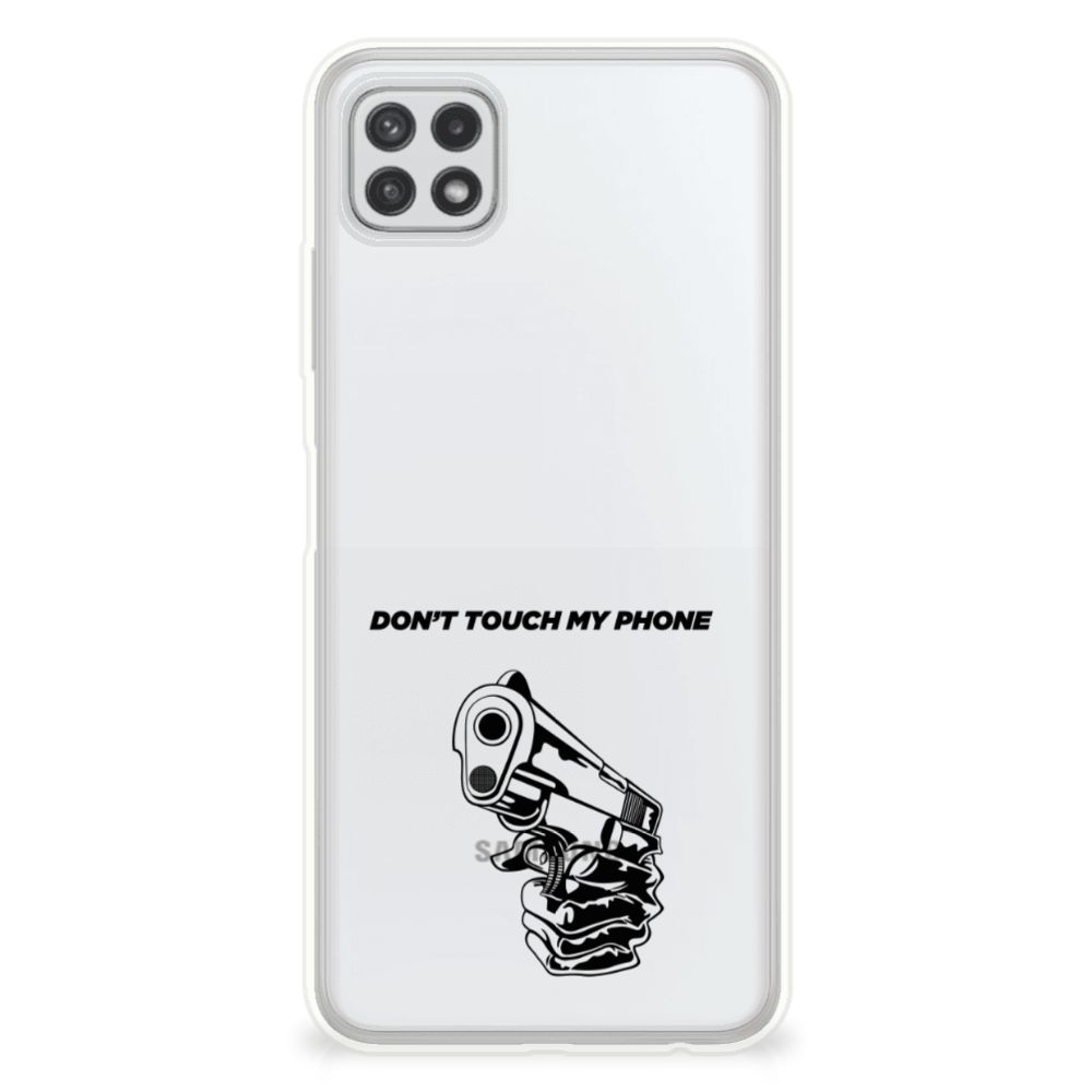 Samsung Galaxy A22 5G Silicone-hoesje Gun Don't Touch My Phone B2C Telecom