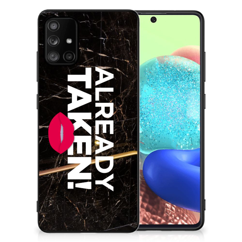 Samsung Galaxy A71 Telefoon Hoesje met tekst Already Taken Black