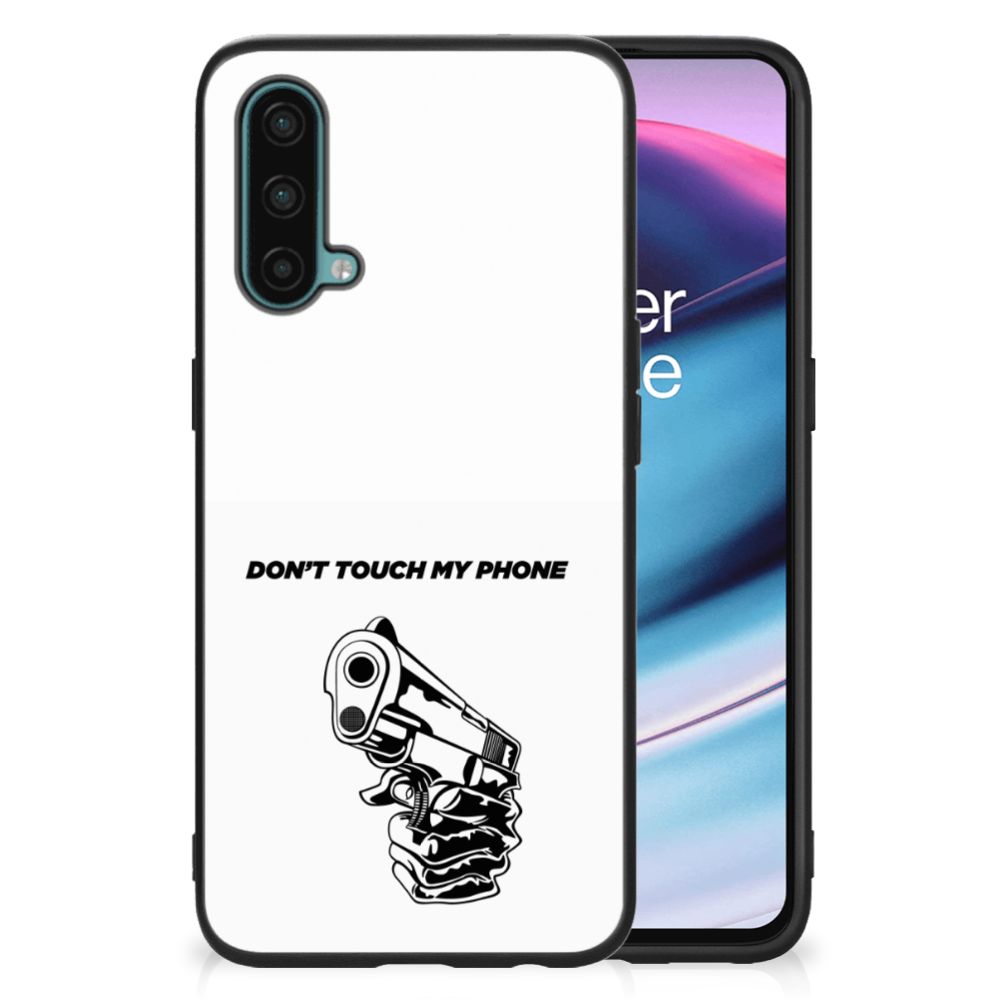 OnePlus Nord CE 5G Telefoon Hoesje Gun Don't Touch My Phone