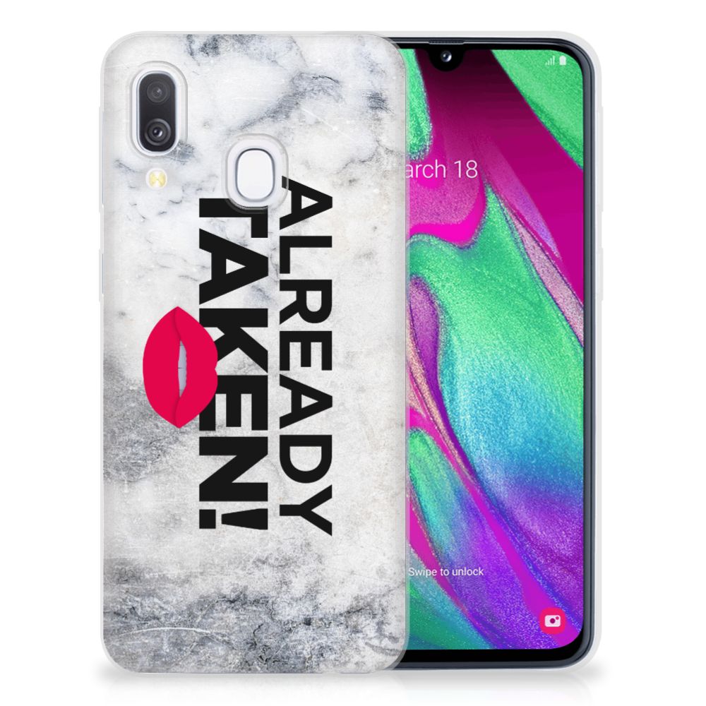 Samsung Galaxy A40 Siliconen hoesje met naam Already Taken White