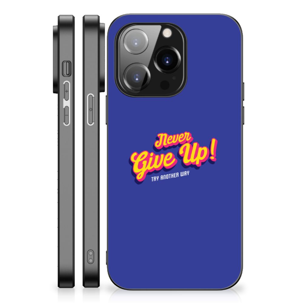 iPhone 14 Pro Telefoon Hoesje met tekst Never Give Up