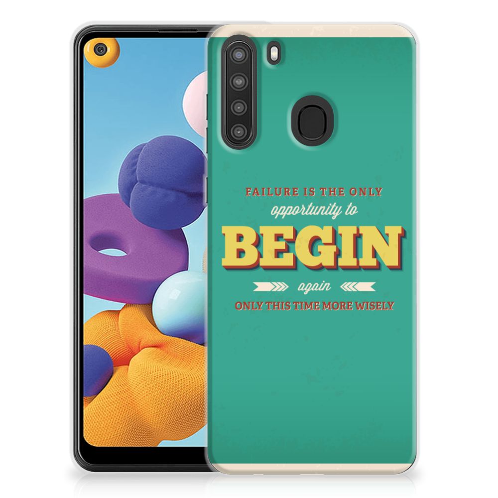 Samsung Galaxy A21 Siliconen hoesje met naam Quote Begin