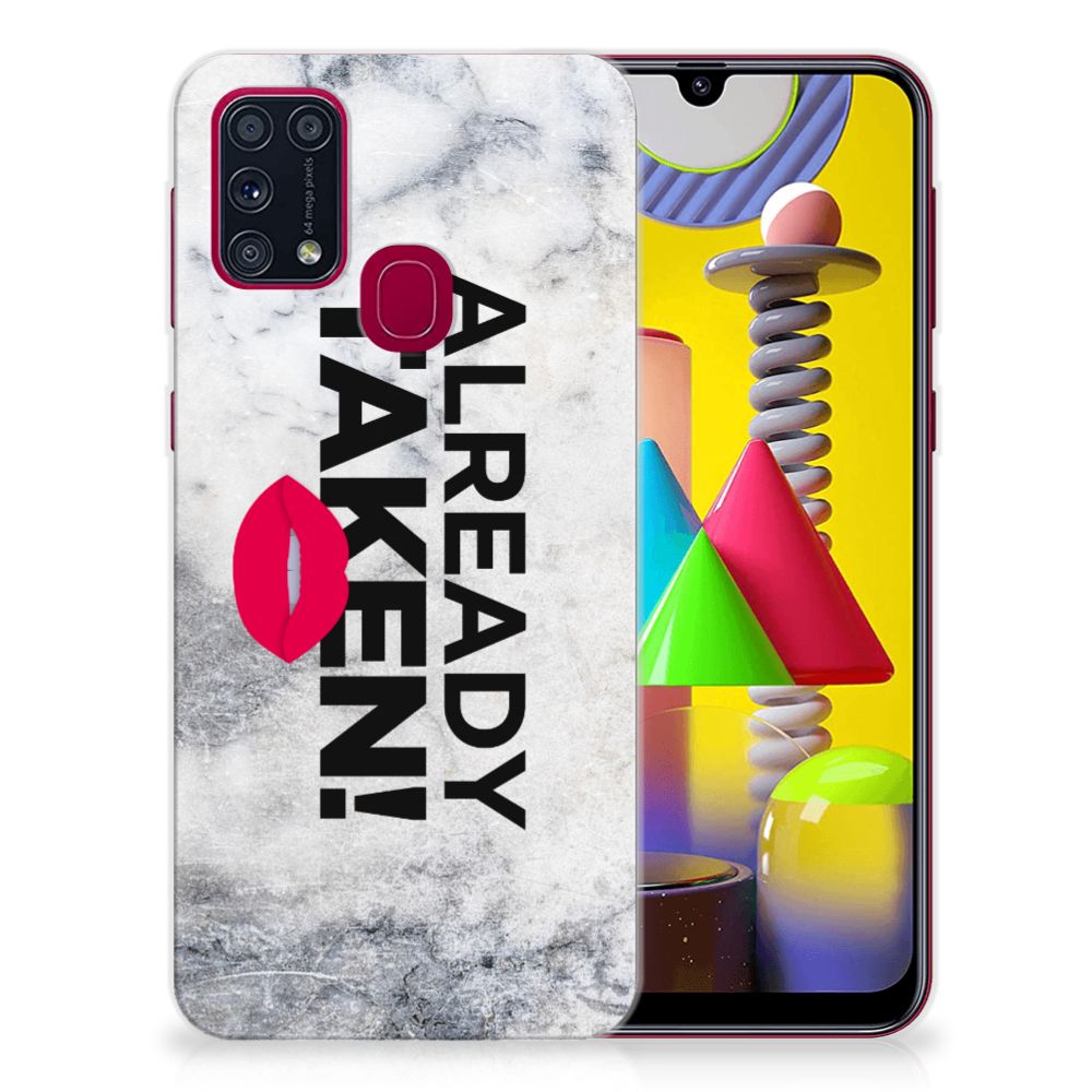 Samsung Galaxy M31 Siliconen hoesje met naam Already Taken White B2C Telecom