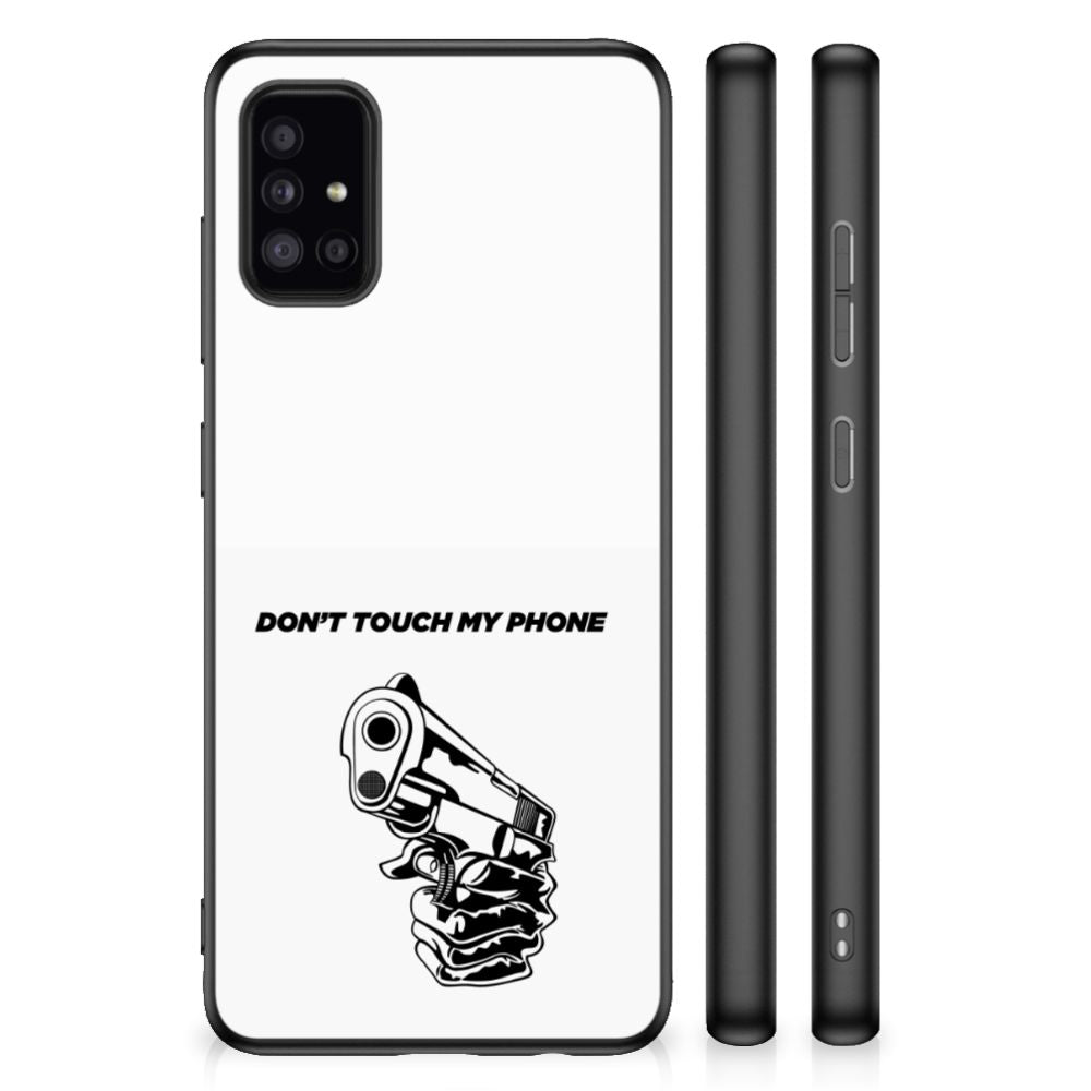 Samsung Galaxy A51 TPU Hoesje Gun Don't Touch My Phone