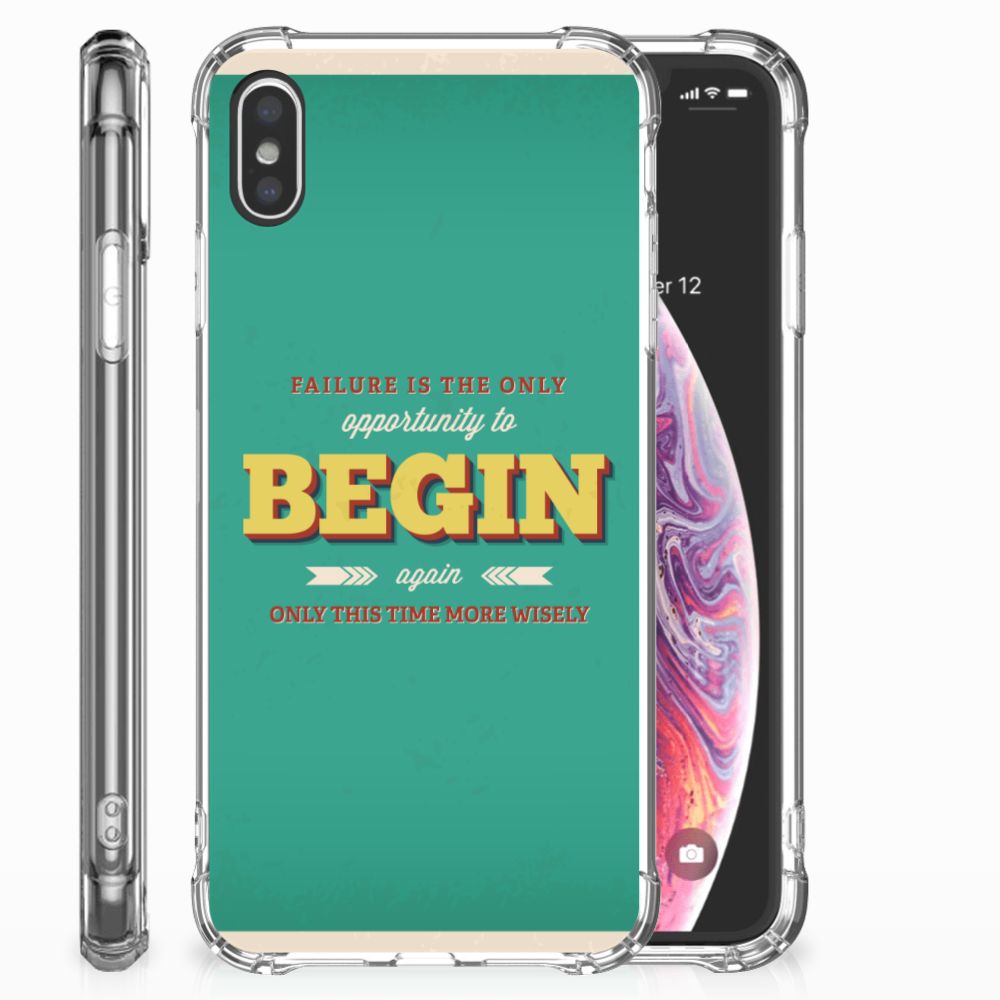 Apple iPhone Xs Max Telefoonhoesje met tekst Quote Begin