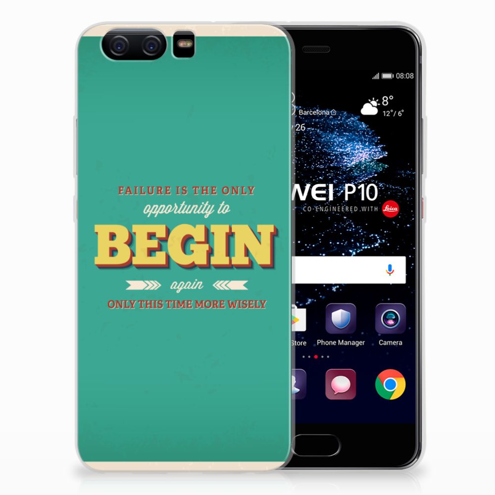 Huawei P10 Siliconen hoesje met naam Quote Begin