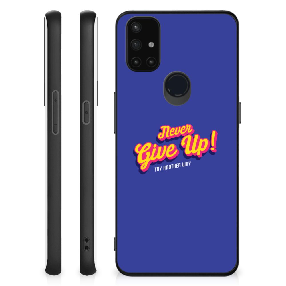 OnePlus Nord N10 5G Telefoon Hoesje met tekst Never Give Up