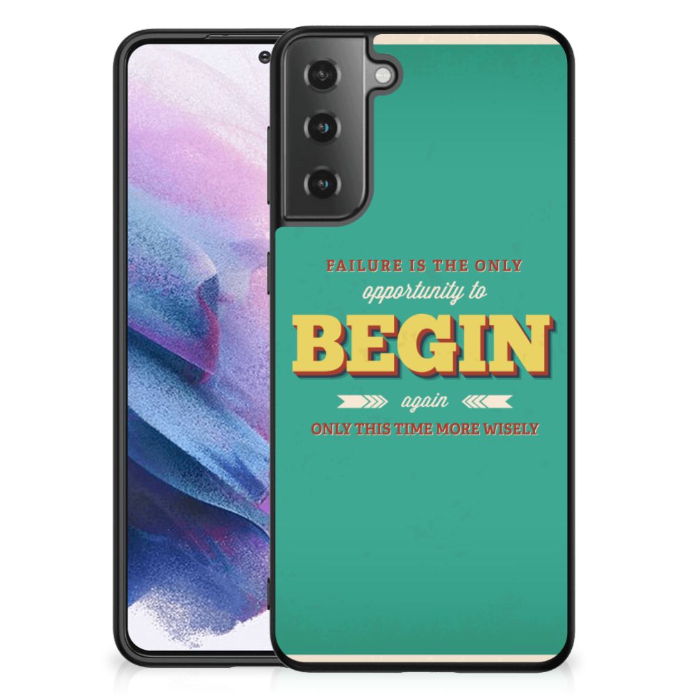 Samsung Galaxy S21 Plus Telefoon Hoesje met tekst Quote Begin B2C Telecom