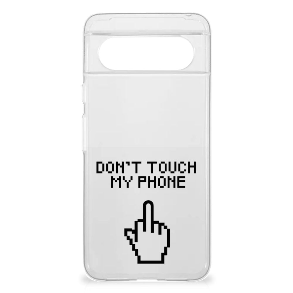 Google Pixel 8 Silicone-hoesje Finger Don't Touch My Phone transparant hoesje ontwerp voorzijde