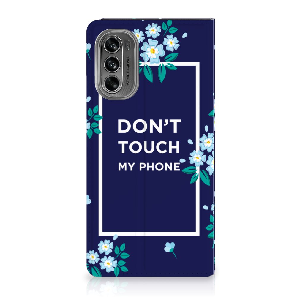 Motorola Moto G62 5G Design Case Flowers Blue DTMP met bloemen en tekst 'DON'T TOUCH MY PHONE'. Bescherming met stijl.