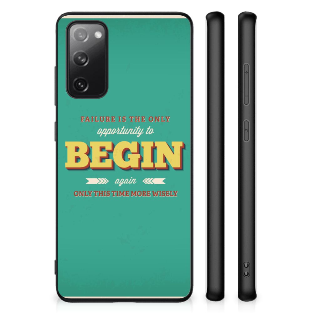 Samsung Galaxy S20 FE Telefoon Hoesje met tekst Quote Begin B2C Telecom