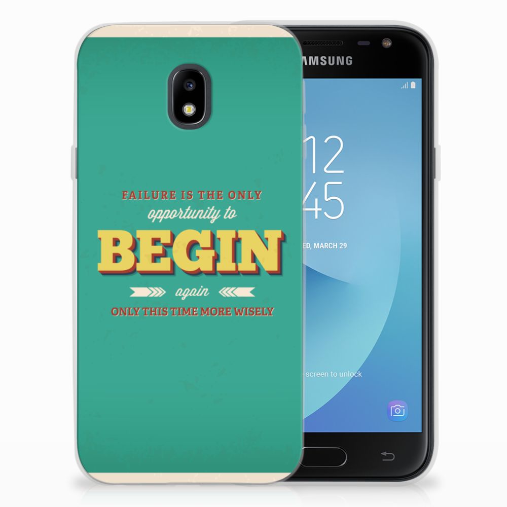 Samsung Galaxy J3 2017 Siliconen hoesje met naam Quote Begin