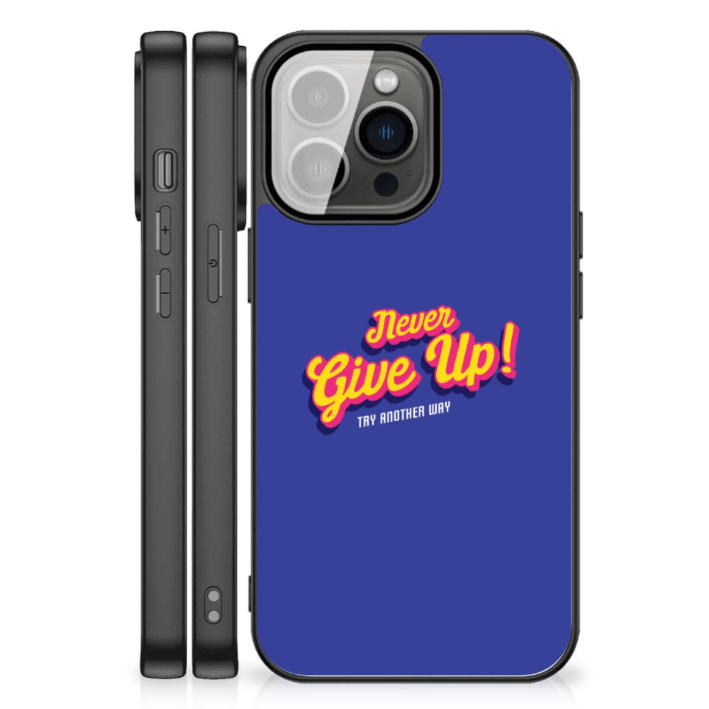 iPhone 13 Pro Max Telefoon Hoesje met tekst Never Give Up