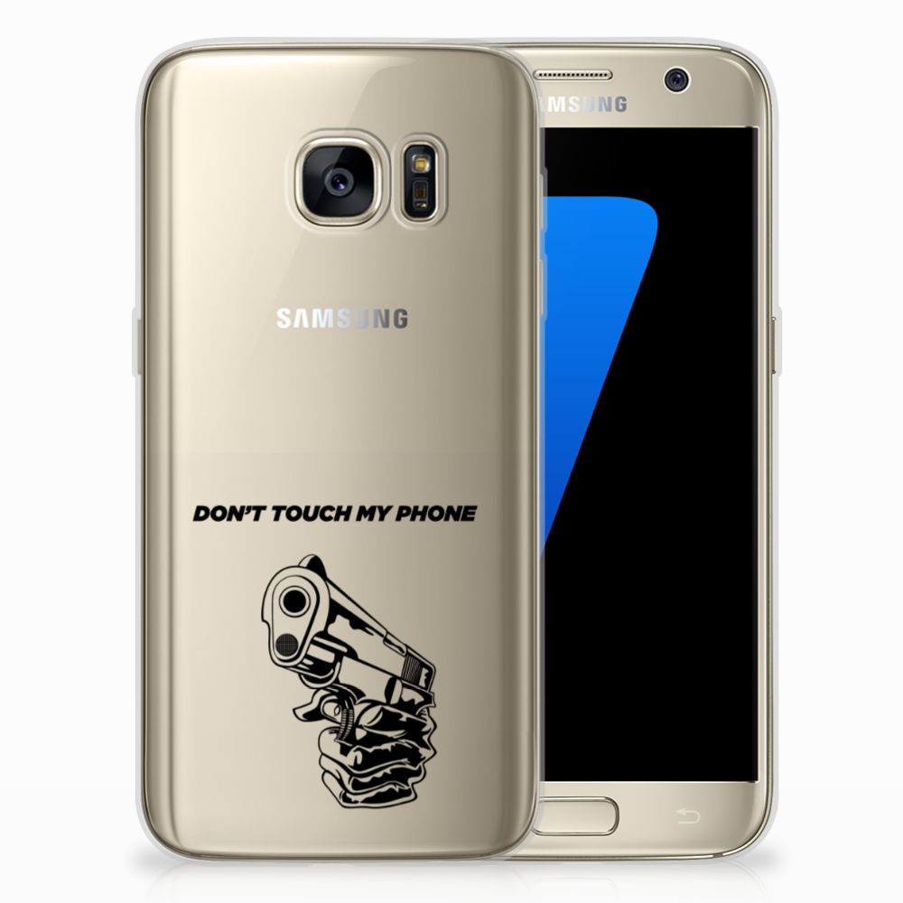 Samsung Galaxy S7 Silicone-hoesje Gun Don't Touch My Phone