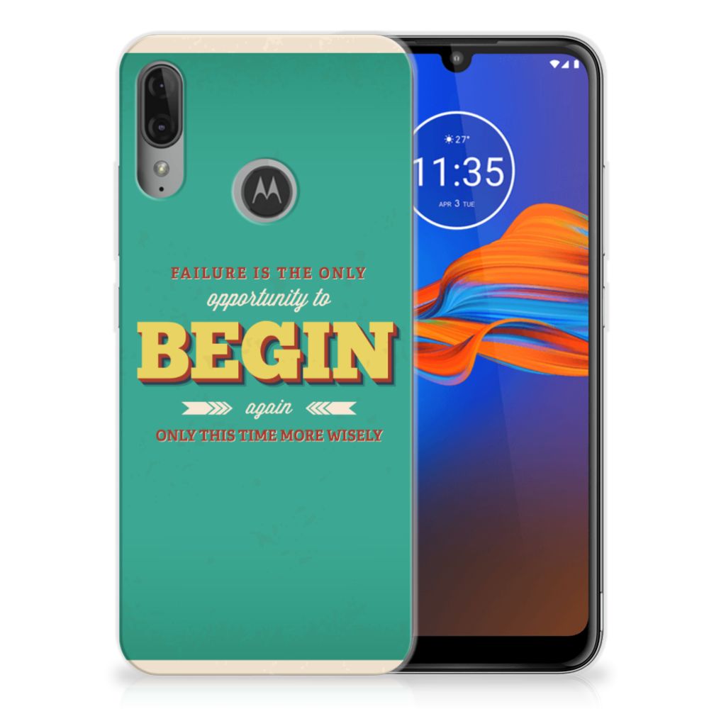 Motorola Moto E6 Plus Siliconen hoesje met naam Quote Begin