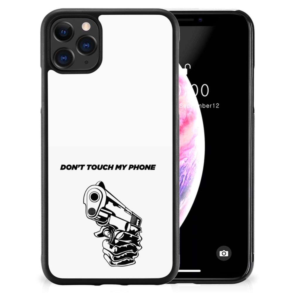 Apple iPhone 11 Pro Max TPU Hoesje Gun Don't Touch My Phone B2C Telecom
