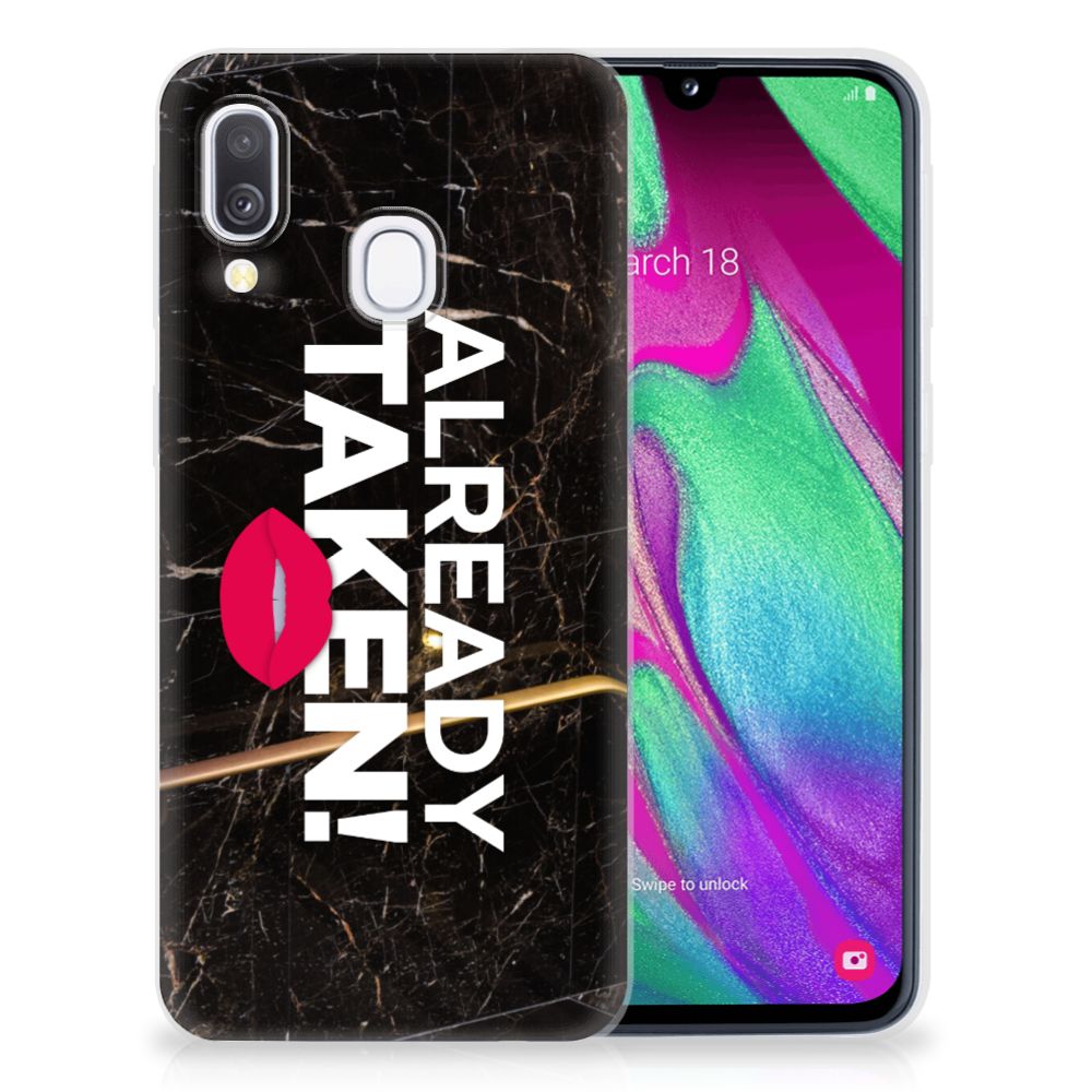 Samsung Galaxy A40 Siliconen hoesje met naam Already Taken Black