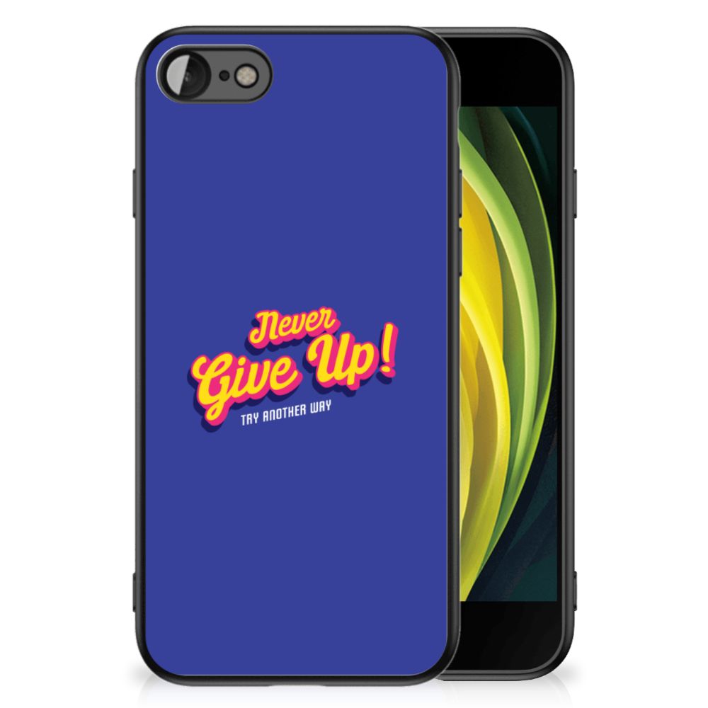 iPhone SE 2022 | SE 2020 | 7/8 Telefoon Hoesje met tekst Never Give Up