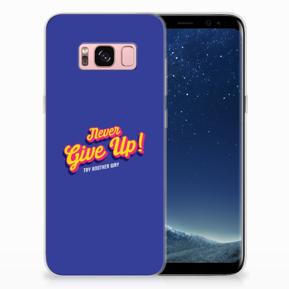 Samsung Galaxy S8 Siliconen hoesje met naam Never Give Up