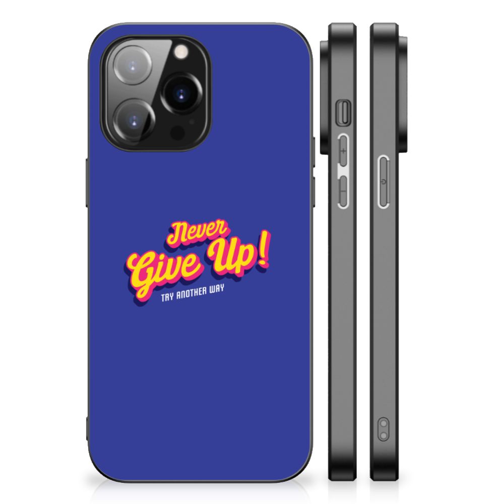 iPhone 14 Pro Max Telefoon Hoesje met tekst Never Give Up