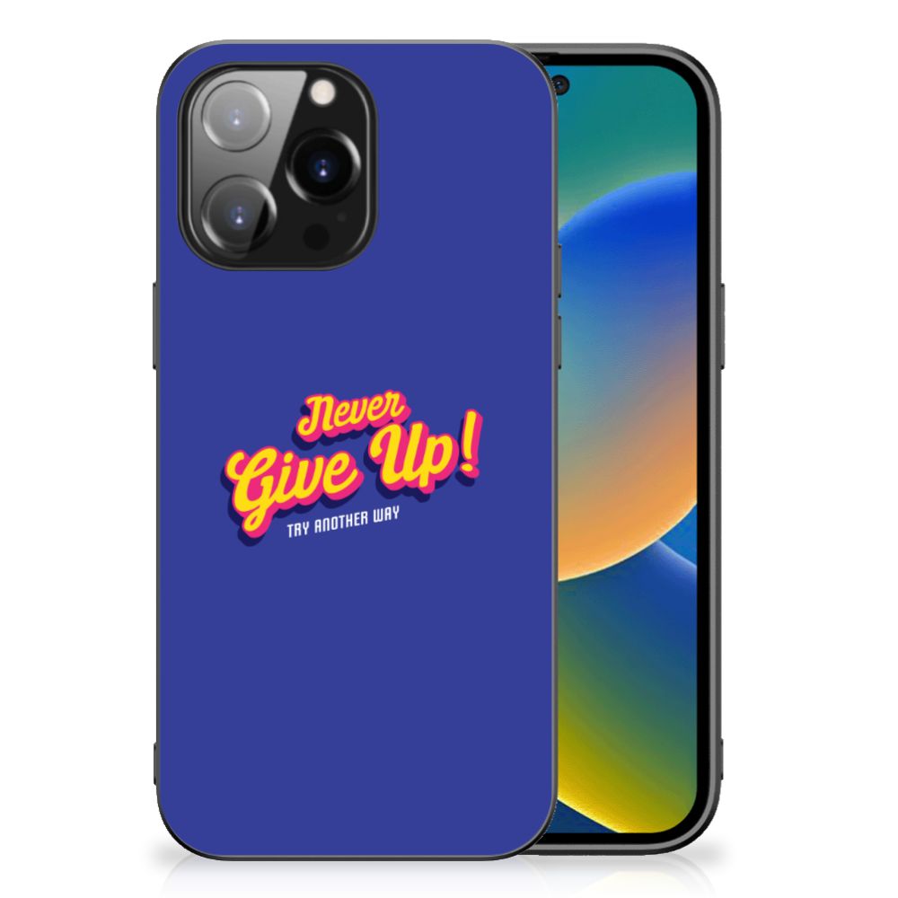 iPhone 14 Pro Max Telefoon Hoesje met tekst Never Give Up