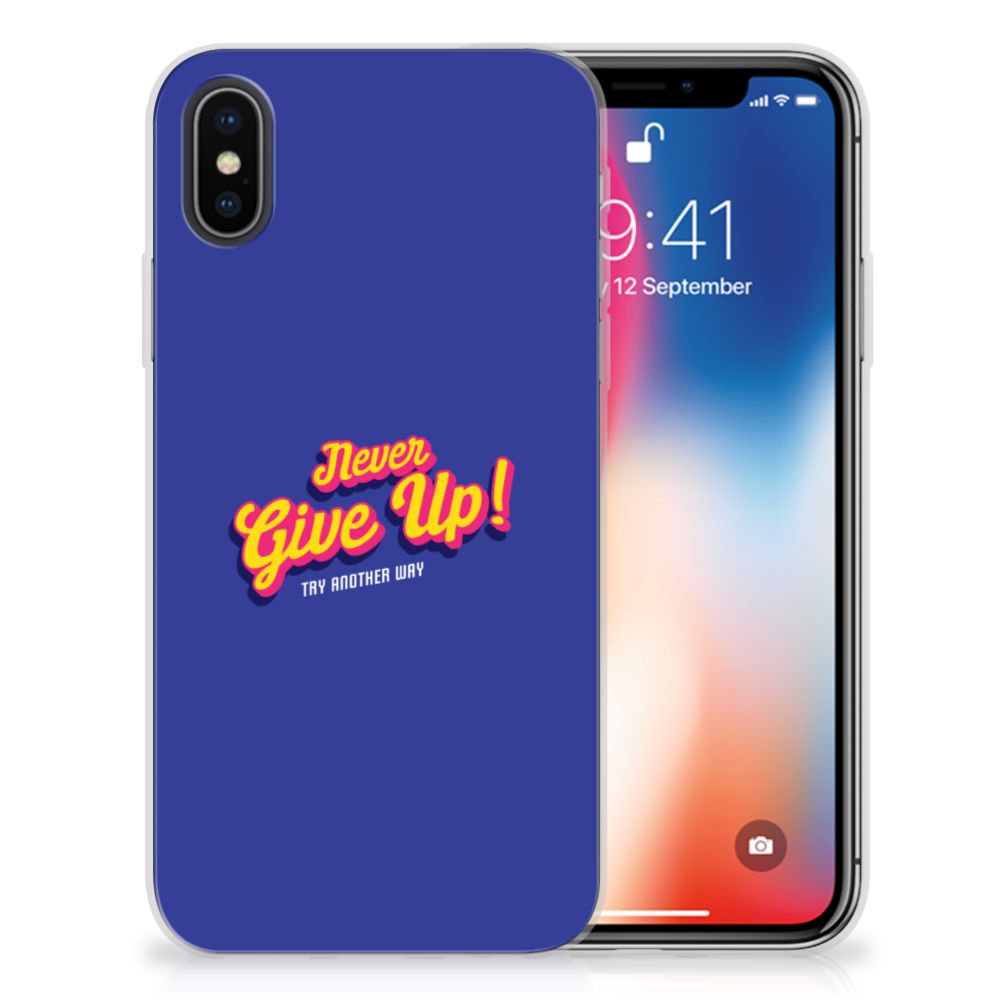 Apple iPhone X | Xs Siliconen hoesje met naam Never Give Up