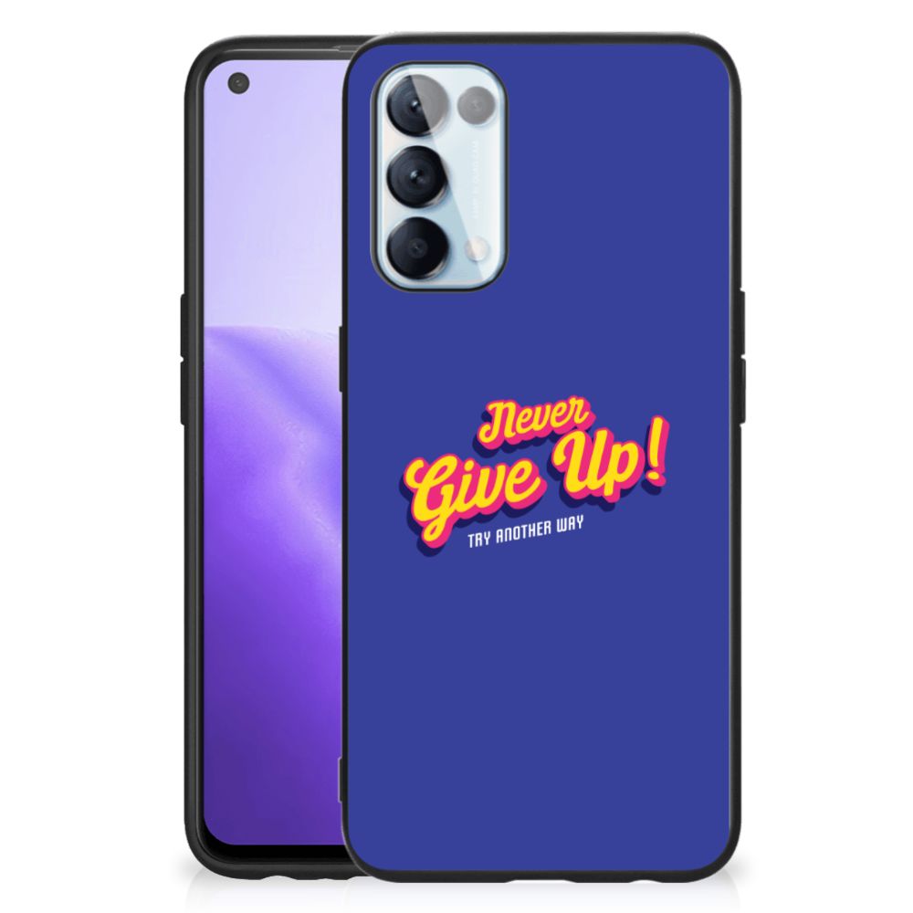 OPPO Reno5 5G | Find X3 Lite Telefoon Hoesje met tekst Never Give Up