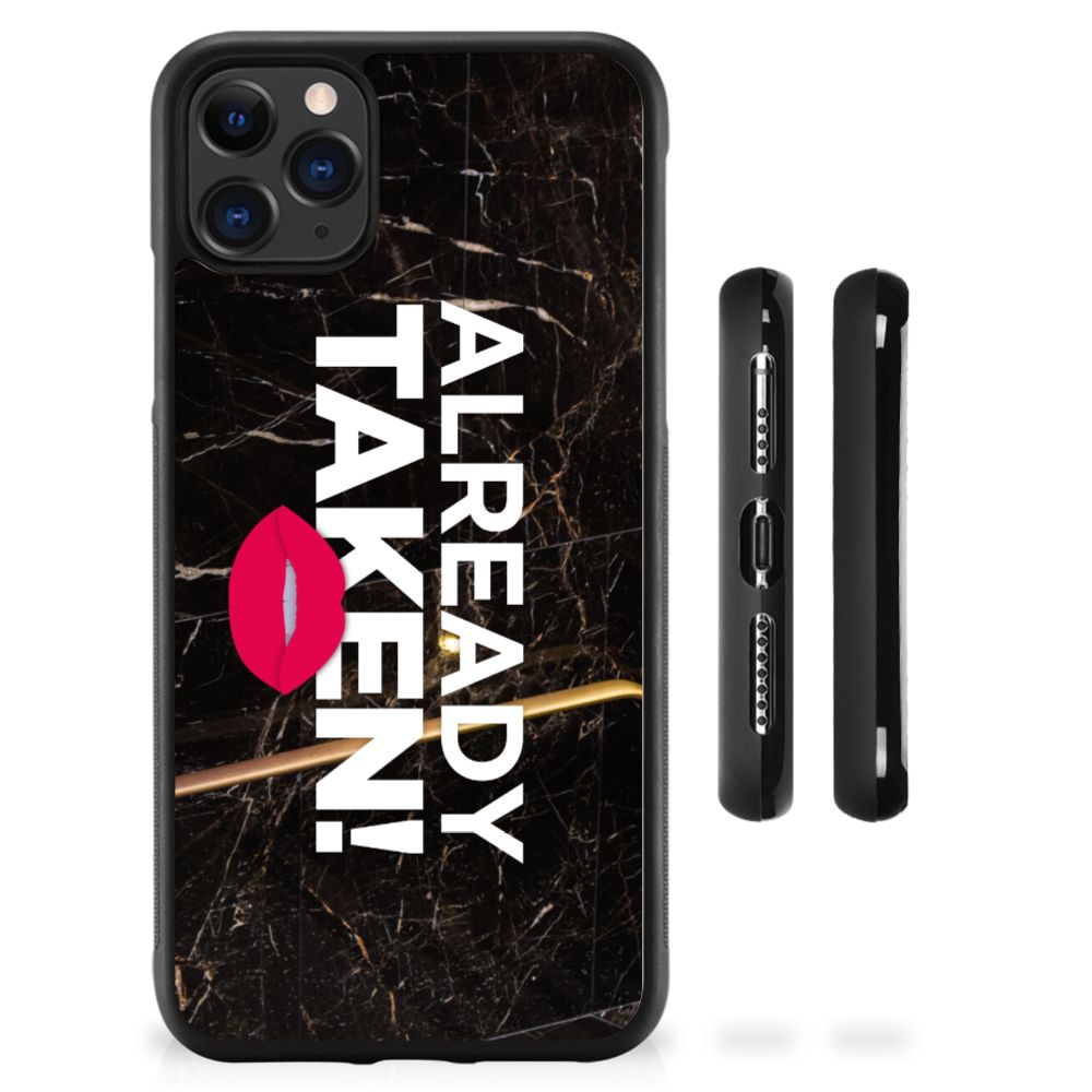Apple iPhone 11 Pro Max Hoesje met Quotes Already Taken Black B2C Telecom