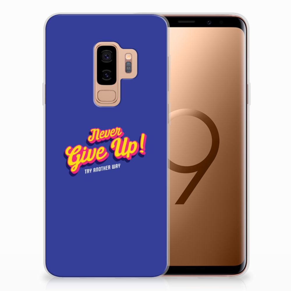 Samsung Galaxy S9 Plus Siliconen hoesje met naam Never Give Up