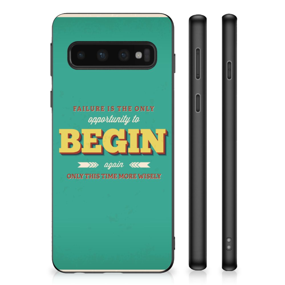 Samsung Galaxy S10 Hoesje met Quotes Quote Begin