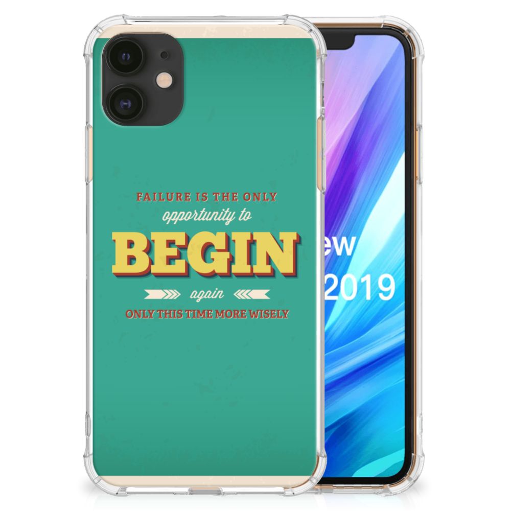 Apple iPhone 11 Telefoonhoesje met tekst Quote Begin