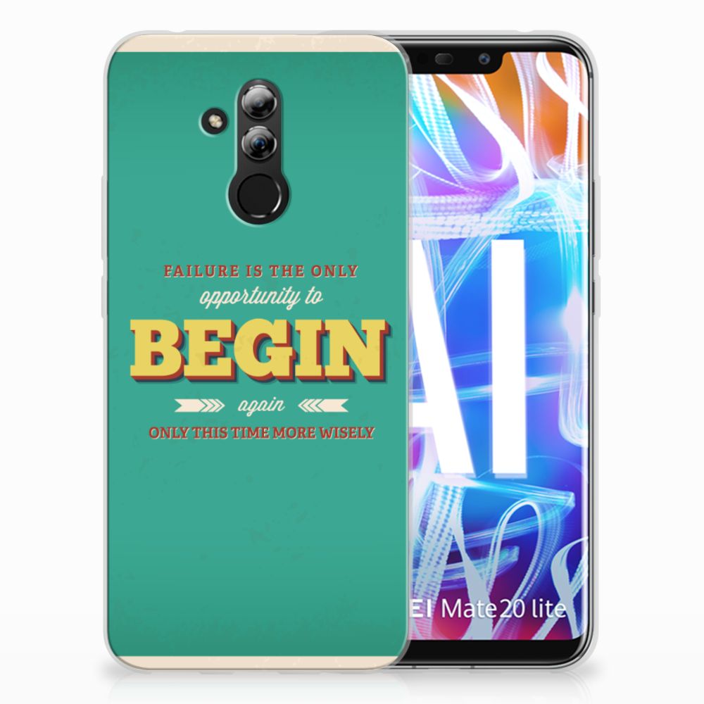 Huawei Mate 20 Lite Siliconen hoesje met naam Quote Begin