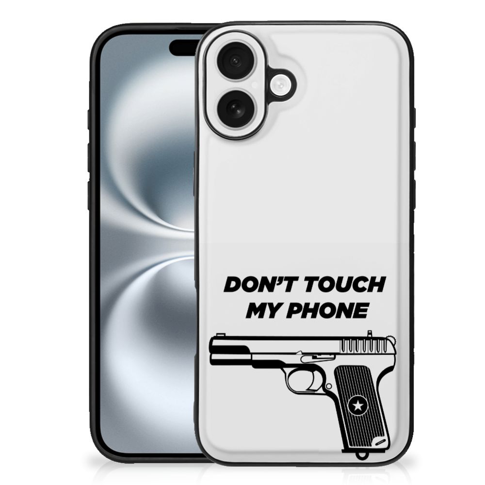 Apple iPhone 16 Plus Telefoon Hoesje Pistol DTMP back cover design don't touch my phone