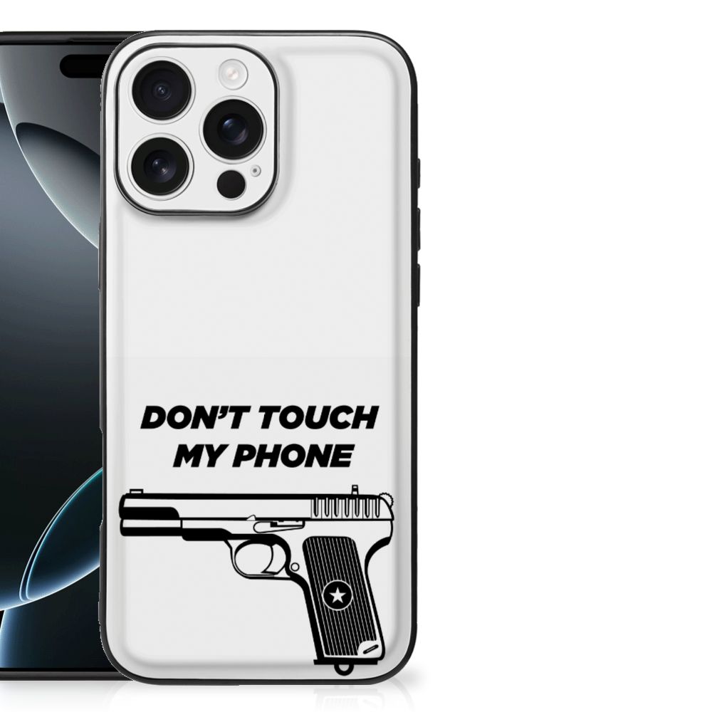 Apple iPhone 16 Pro Max Telefoon Hoesje Pistol DTMP Design Don't Touch My Phone Aanzicht